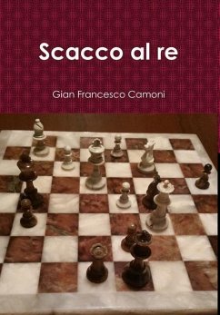 Scacco al re - Camoni, Gian Francesco