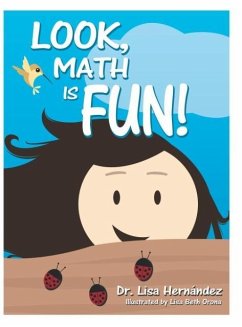 Look, Math is Fun! - Hernández, Lisa