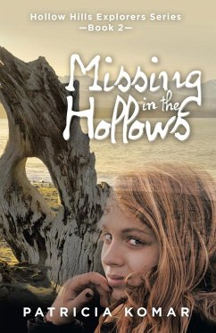 Missing in the Hollows - Komar, Patricia