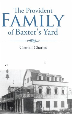 The Provident Family of Baxter's Yard