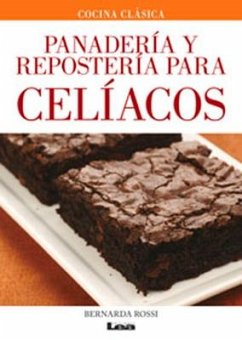 Panadería Y Repostería Para Celíacos - Rossi, Bernarda