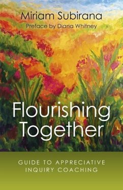 Flourishing Together - Subirana, Miriam
