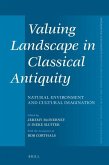 Valuing Landscape in Classical Antiquity