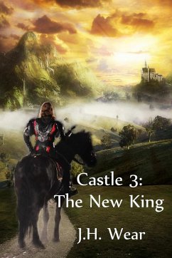 Castle, Book 3 - The New King - Wear, Jh