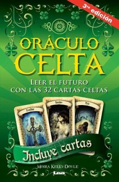 Oráculo Celta 3°ed: Leer El Futuro Con Las 32 Cartas Celtas - Kelly, Moira