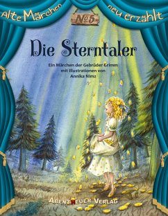 Die Sterntaler - Grimm, Wilhelm;Grimm, Jacob