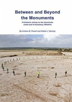 Between and Beyond the Monuments - Powell, Andrew; Barclay, Alistair