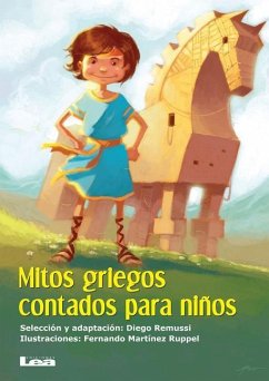 Mitos Griegos Contados Para Niños - Martínez Ruppel, Fernando