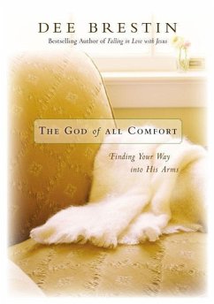The God of All Comfort - Brestin, Dee
