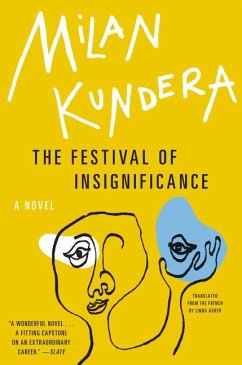 The Festival of Insignificance - Kundera, Milan