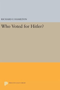 Who Voted for Hitler? - Hamilton, Richard F.