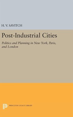 Post-Industrial Cities - Savitch, H. V.