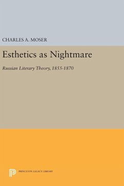 Esthetics as Nightmare - Moser, Charles A.