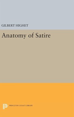 Anatomy of Satire - Highet, Gilbert