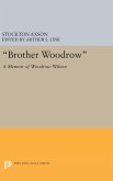 &quote;Brother Woodrow&quote;