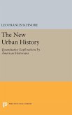 The New Urban History