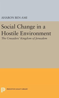 Social Change in a Hostile Environment - Ben-Ami, Aharon