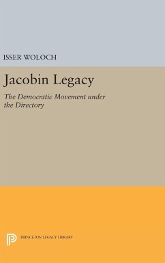 Jacobin Legacy - Woloch, Isser