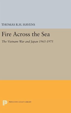 Fire Across the Sea - Havens, Thomas R. H.