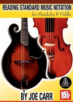 Reading Standard Music Notation for Mandolin & Fiddle - Joe Carr