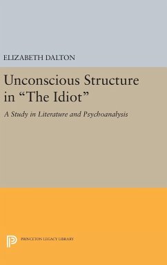 Unconscious Structure in The Idiot - Dalton, Elizabeth