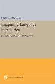 Imagining Language in America