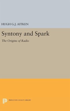 Syntony and Spark - Aitken, Hugh G. J.