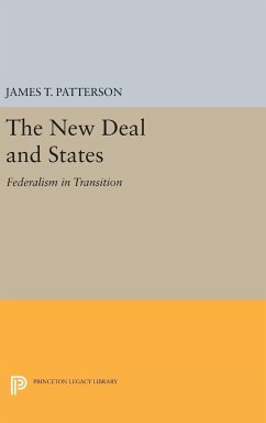 New Deal and States - Patterson, James T.