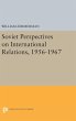 Soviet Perspectives on International... - Bild 1