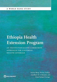 Ethiopia Health Extension Program - Wang, Huihui; Tesfaye, Roman; N V Romana, Gandham