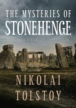 The Mysteries of Stonehenge - Tolstoy, Nikolai