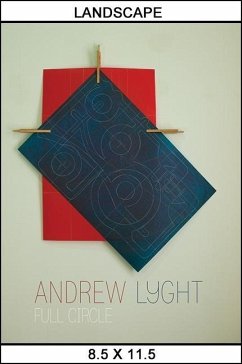 Andrew Lyght: Full Circle - Roper, L. H.; Lyght, Andrew