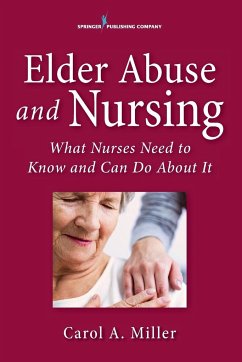 Elder Abuse and Nursing - Miller, Carol