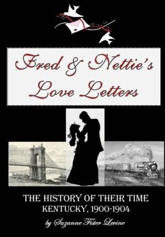 Fred & Nettie's Love Letters - Fister Levine, Suzanne