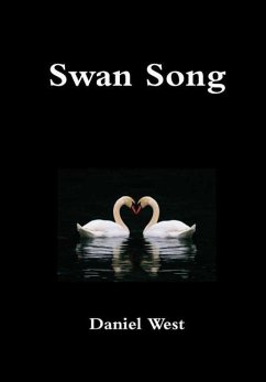 Swan Song - West, Daniel