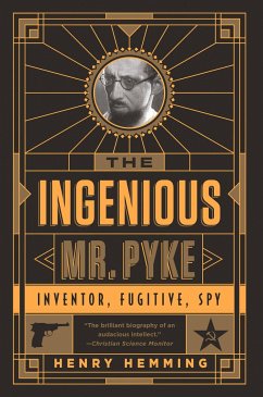 The Ingenious Mr. Pyke - Hemming, Henry