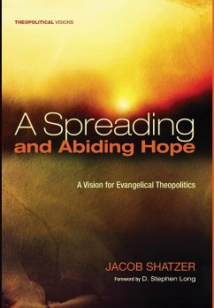 A Spreading and Abiding Hope