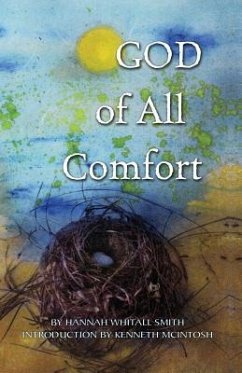 God of All Comfort - Smith, Hannah Whitall