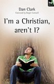 I'm a Christian, Aren't I?