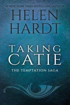 Taking Catie - Hardt, Helen