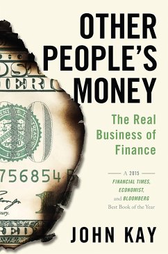 Other People's Money - Kay, John