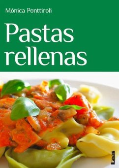 Pastas Rellenas - Ponttiroli, Mónica