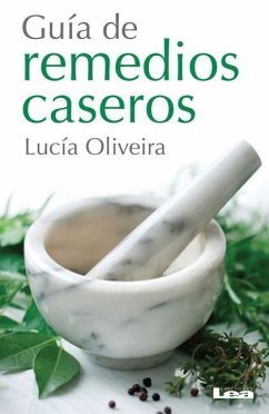 Guía de Remedios Caseros - Oliveira, Lucía