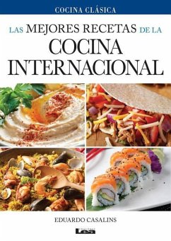 Las Mejores Recetas de la Cocina Internacional - Casalins, Eduardo