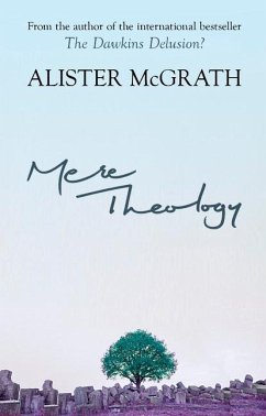 Mere Theology - Vaus, Will