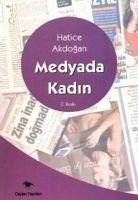 Medyada Kadin - Aydogan, Hatice