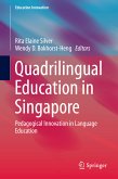 Quadrilingual Education in Singapore (eBook, PDF)