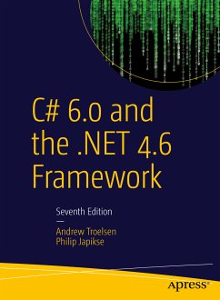 C# 6.0 and the .NET 4.6 Framework (eBook, PDF) - TROELSEN, ANDREW; Japikse, Philip