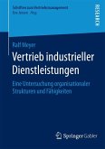 Vertrieb industrieller Dienstleistungen (eBook, PDF)