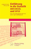 Einführung in die Statistik mit EXCEL und SPSS (eBook, PDF)